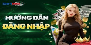 huong dan cac buoc dang nhap sin88 chi tiet Hướng dẫn các bước đăng nhập sin88 chi tiết